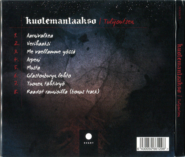 Kuolemanlaakso - Tulijoutsen