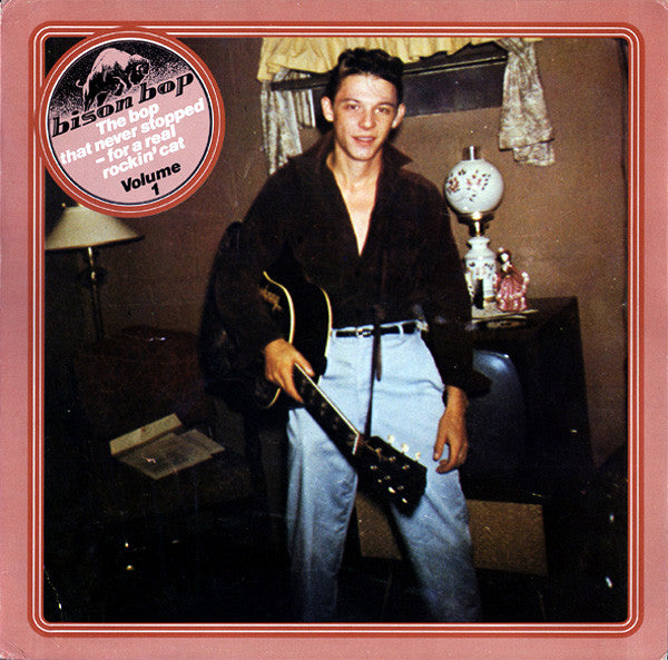 Various -Bison Bop: The Bop That Never Stopped - For A Real Rockin' Cat Volume 1