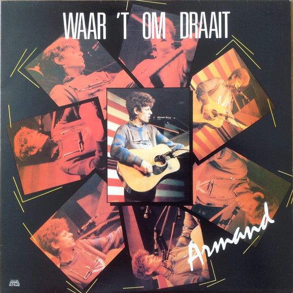 Armand -Waar 't Om Draait