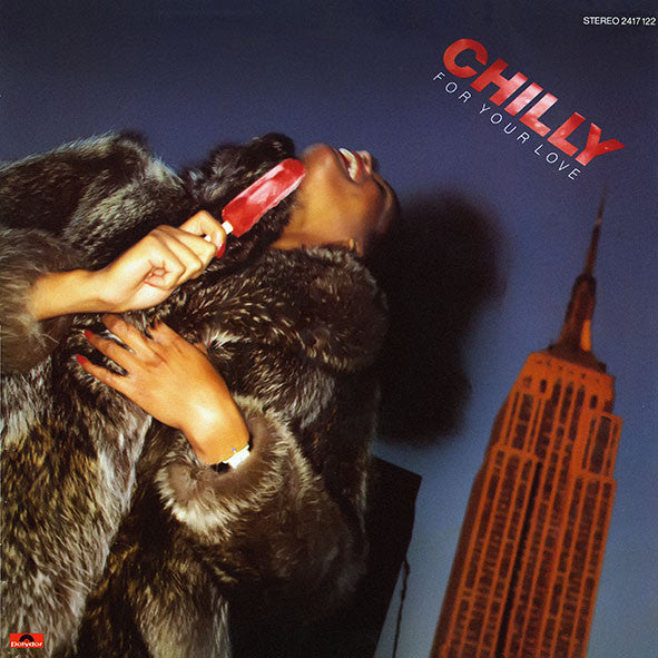 Chilly -For Your Love