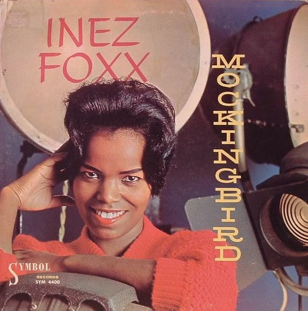Inez Foxx -Mockingbird