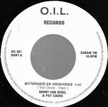 Harry Van Oekel, Pat Caers -Bitterheid & Droefenis