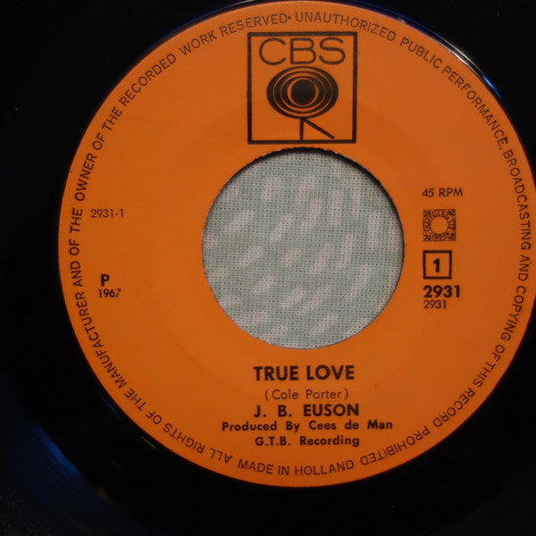 J.B. Euson* -True Love / Hold On Baby