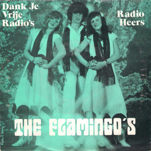 The Flamingo's (2) -Dank Je Vrije Radio's