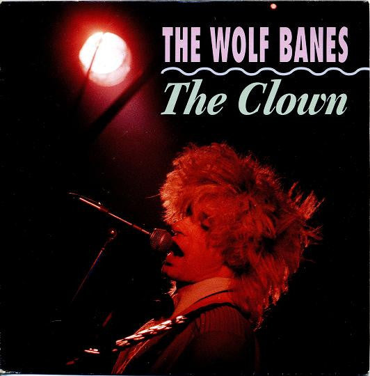 The Wolf Banes -The Clown