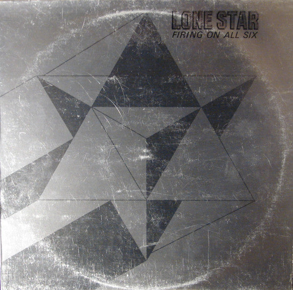 Lone Star (2) -Firing On All Six