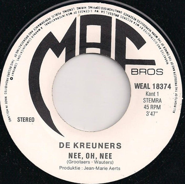 De Kreuners -L'amour C'est De La Merde / Nee - Oh - Nee