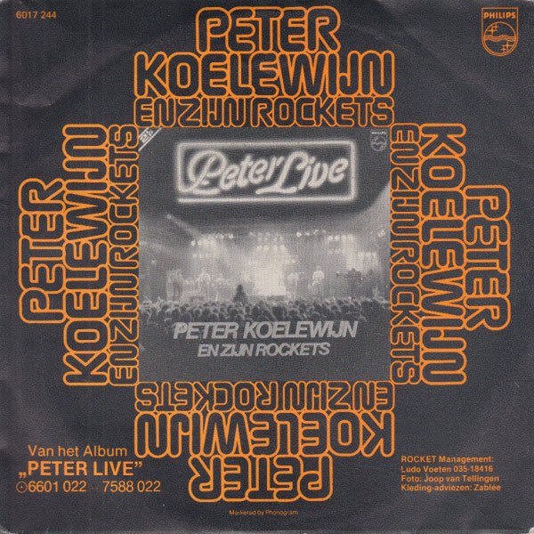 Peter Koelewijn En Zijn Rockets* -Mij Oh Mij
