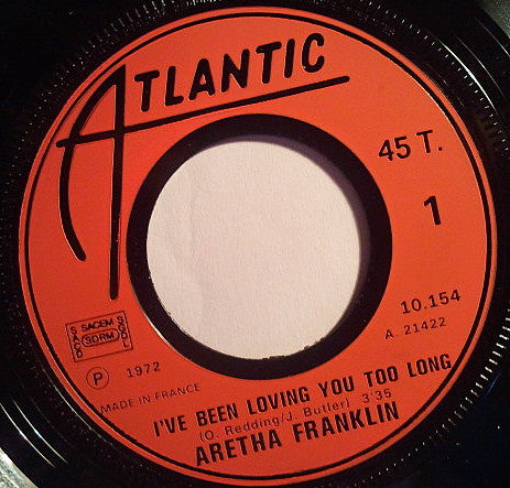Aretha Franklin -I've Been Loving You Too Long / Day Dreaming