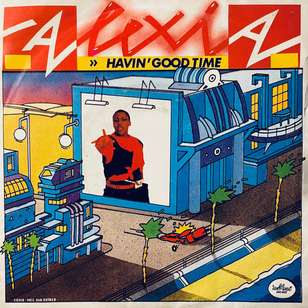 Alexia (10) -Havin' Good Time