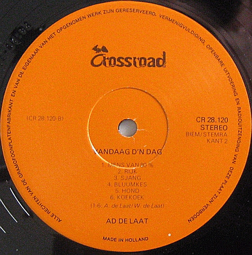 Ad de Laat -Vandaag D'n Dag
