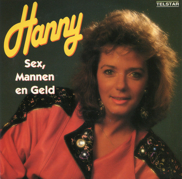 Hanny (2) -Sex, Mannen En Geld