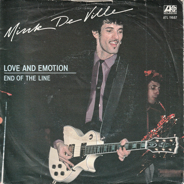 Mink DeVille -Love And Emotion / End Of The Line
