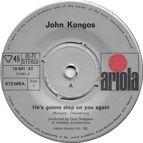 John Kongos -He's Gonna Step On You Again