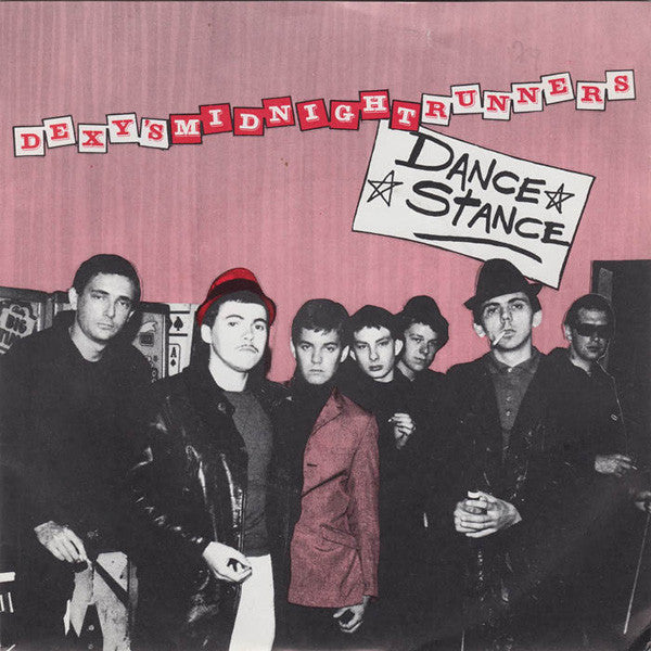 Dexy's Midnight Runners* -Dance Stance