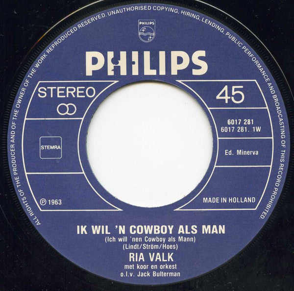 Ria Valk -Ik Wil 'n Cowboy Als Man / Hou Je Echt Nog Van Mij, Rocking Billy?