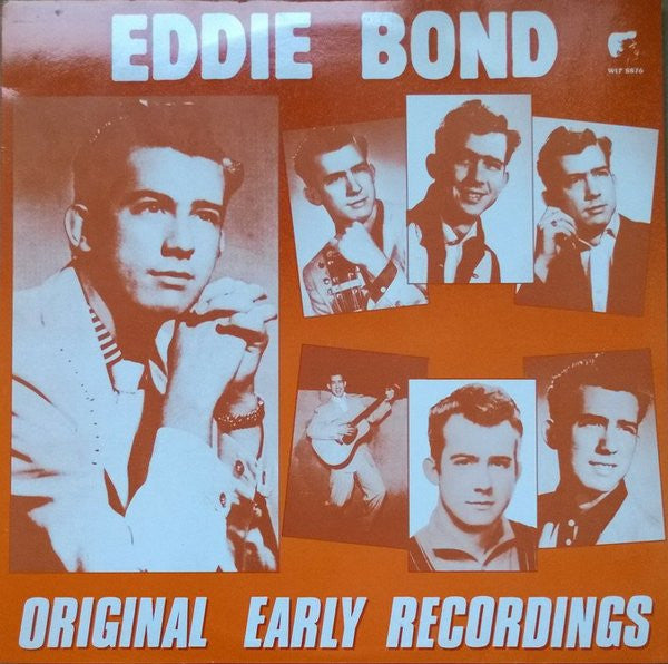 Eddie Bond -Original Early Recordings