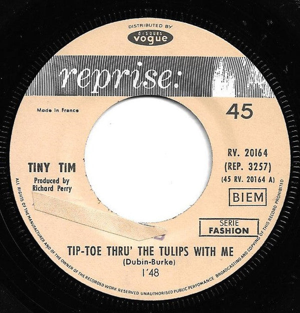 Tiny Tim -Tip-Toe Thru' The Tulips With Me / Ever Since You Told Me That You Love Me (I'm A Nut)