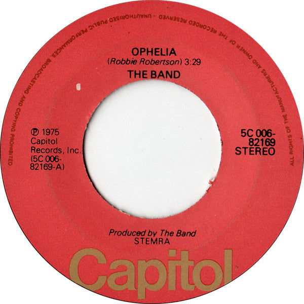 The Band -Ophelia / Hobo Jungle