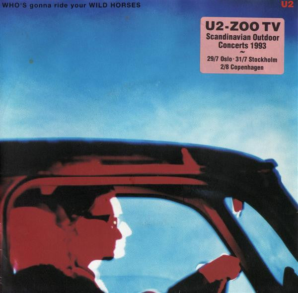U2 - Who's Gonna Ride Your Wild Horses
