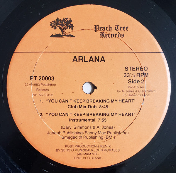 Arlana -You Can't Keep Breaking My Heart