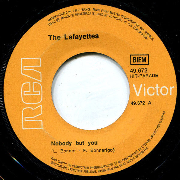 The Lafayettes -Nobody But You / Life's Too Short