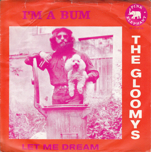 The Gloomys -I'm A Bum