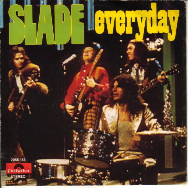 Slade -Everyday