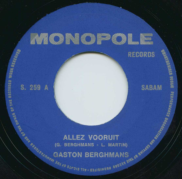 Gaston Berghmans -Allez Vooruit! / Och Had Ik Da Geweten