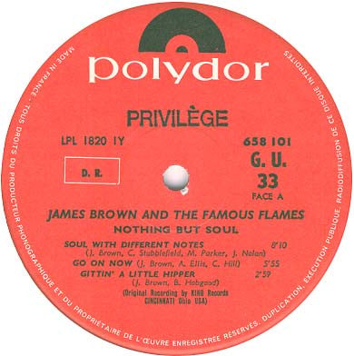 James Brown And The Famous Flames* -Nothing But Soul