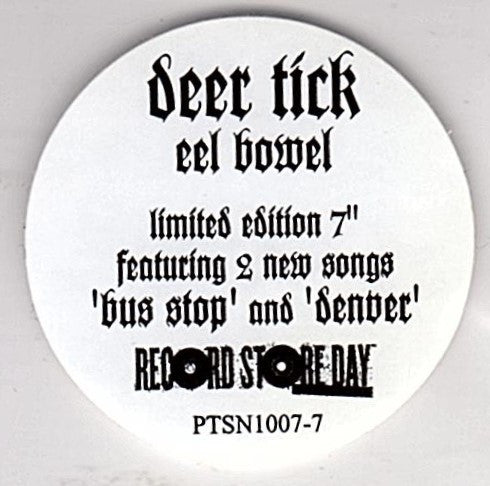 Deer Tick -Eel Bowel