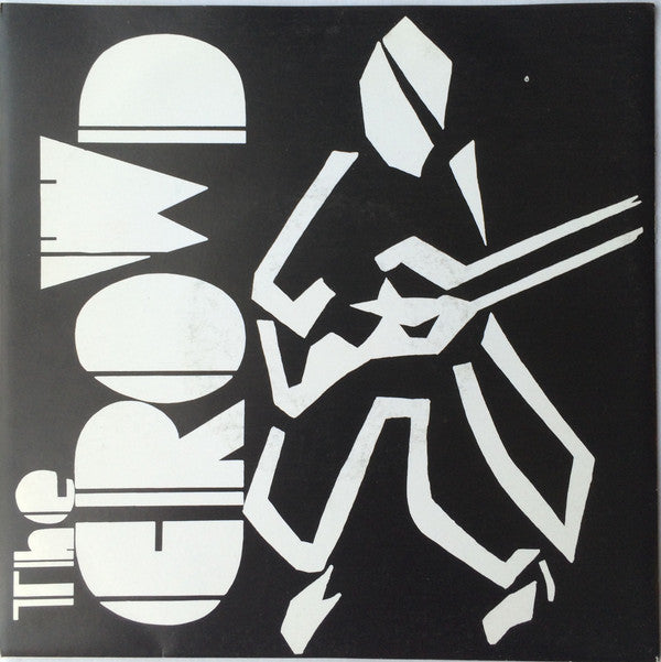 The Crowd (8) -I've Been Waiting