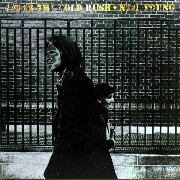 Neil Young -After The Gold Rush