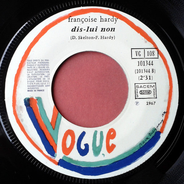 Françoise Hardy -Tous Les Garçons Et Les Filles / Dis Lui Non