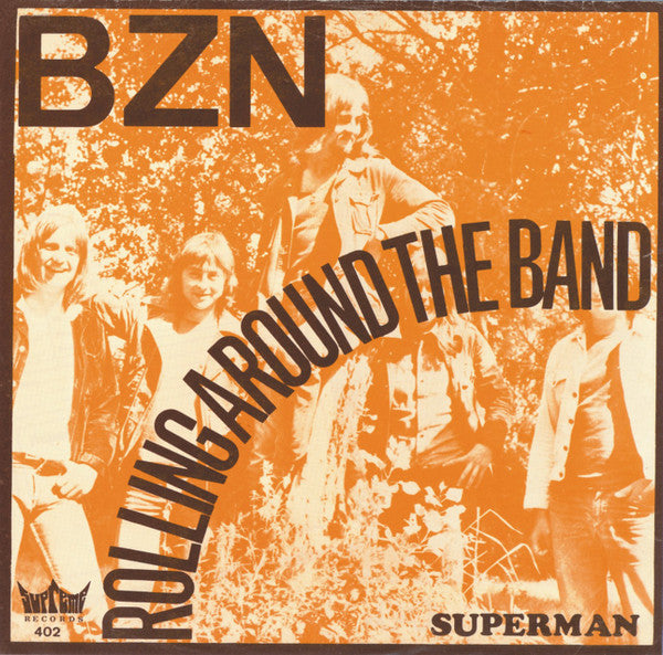 BZN -Rolling Around The Band