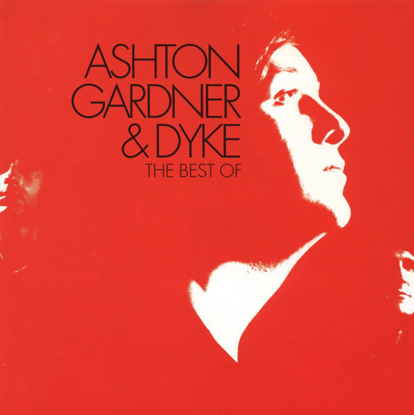 Ashton Gardner & Dyke* -The Best Of