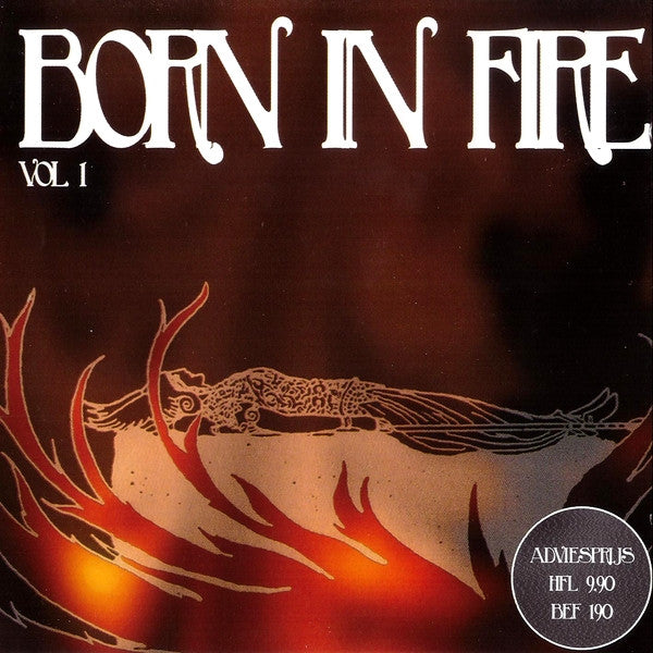 Various -Born In Fire Vol. 1