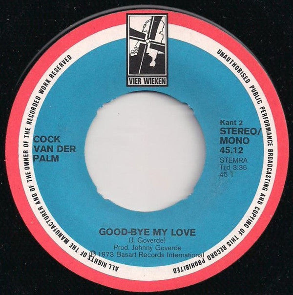 Cock Van Der Palm -Waar Ging Jij Heen?