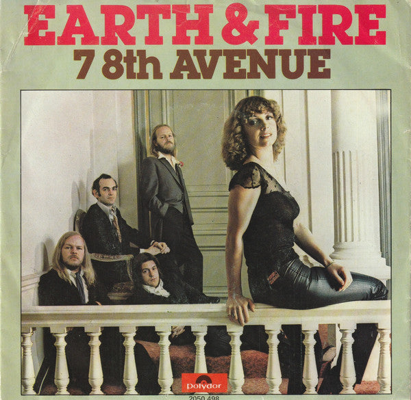 Earth & Fire* -7 8th Avenue