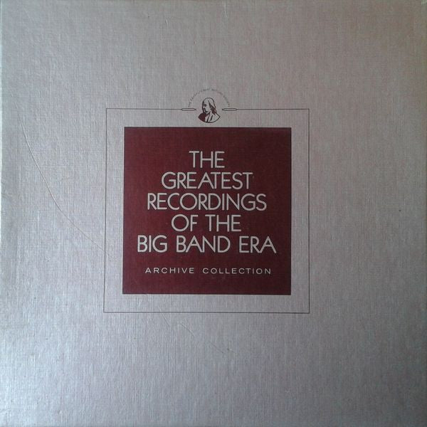 Various - The Greatest Recordings Of The Big Band Era