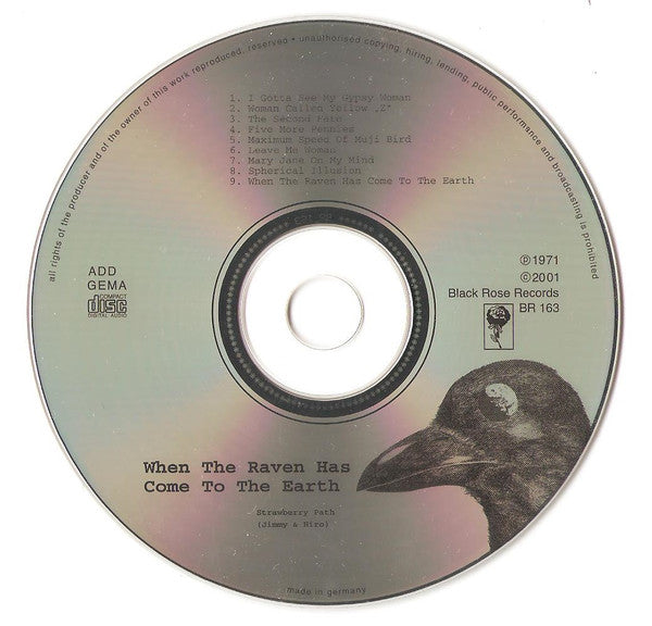 Strawberry Path -When The Raven Has Come To The Earth