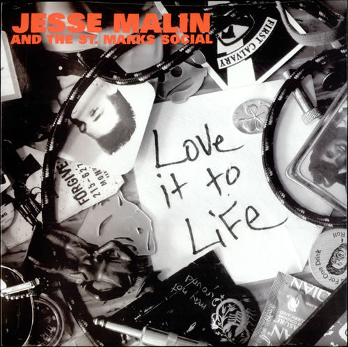 Jesse Malin And The St. Marks Social -Love It To Life