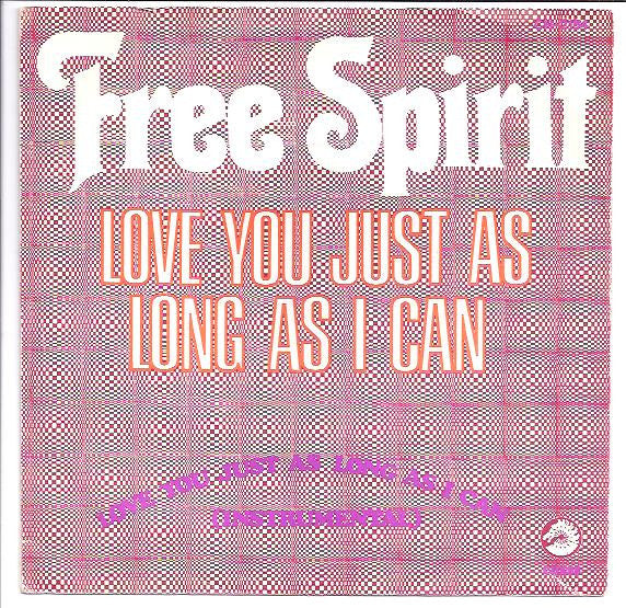 Free Spirit (5) -Love You Just As Long As I Can
