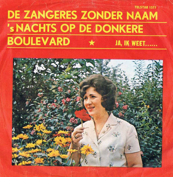 De Zangeres Zonder Naam* -'s Nachts Op De Donkere Boulevard