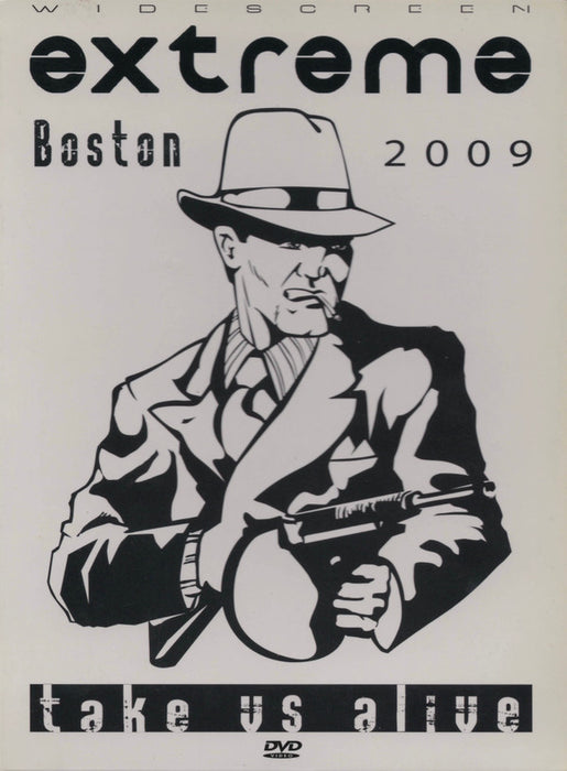 Extreme (2) -Take Us Alive - Boston 2009
