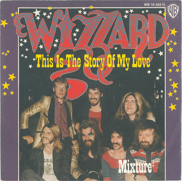 Wizzard (2) -This Is The Story Of My Love