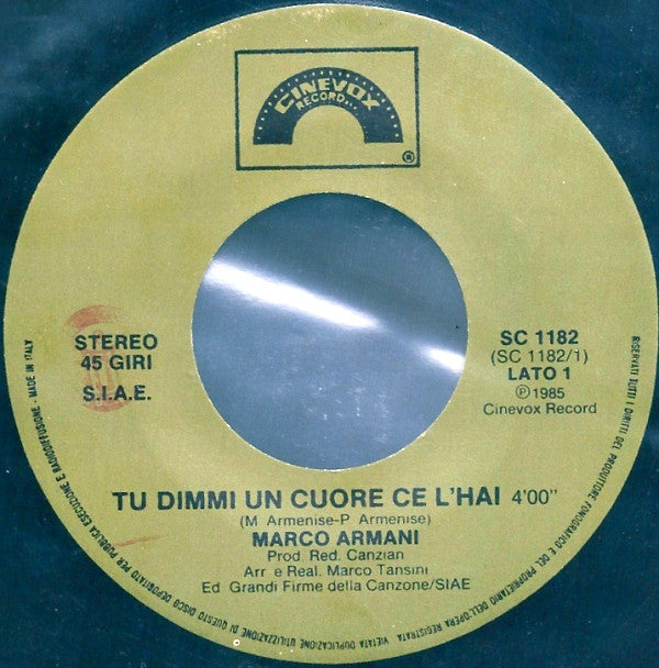 Marco Armani -Tu Dimmi Un Cuore Ce L'Hai