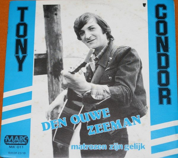 Tony Condor - Den Ouwe Zeeman