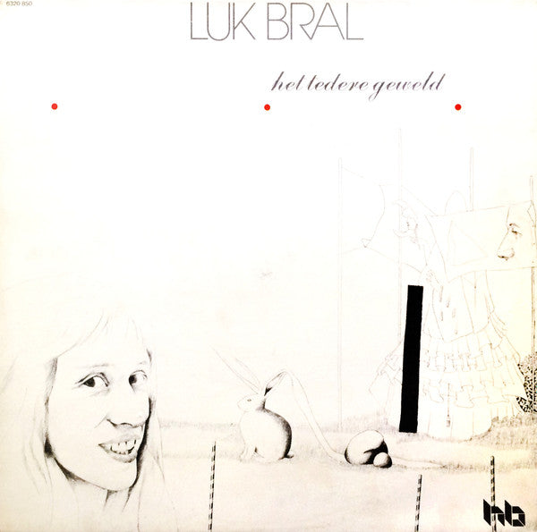 Luk Bral -Het Tedere Geweld