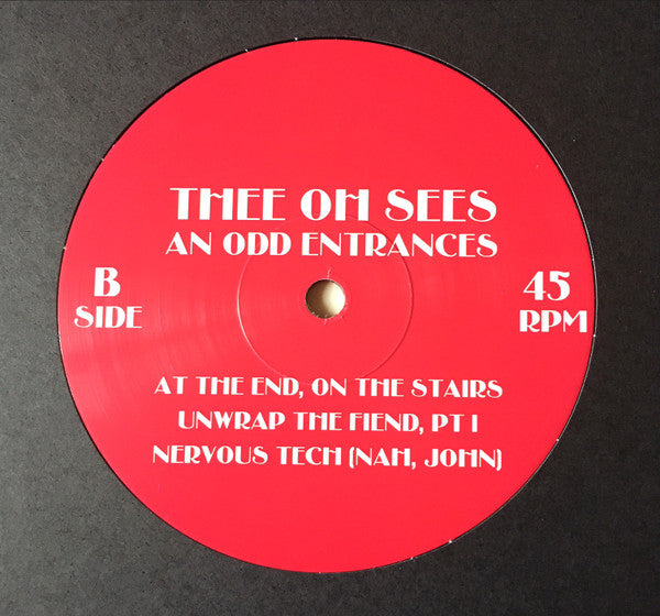 Thee Oh Sees -An Odd Entrances